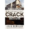 Prophetic Crack