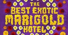 The Best Exotic Marigold Hotel. The Film Fatales check in.