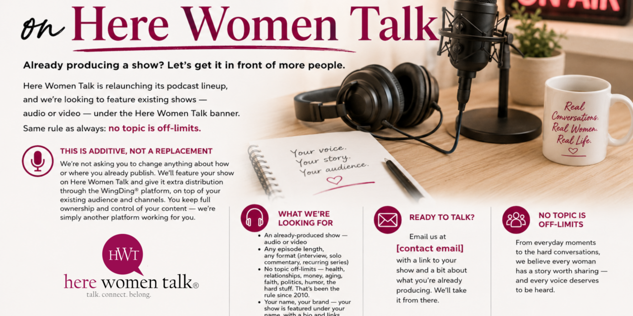 Feature Your Podcast on Here Women Talk
